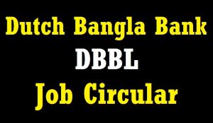 Dutch Bangla Bank Limited Job Circular 2019