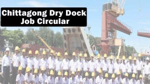 Chittagong Dry Dock Job Circular