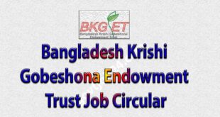 Bangladesh Krishi Gobeshona Endowment Trust Job Circular